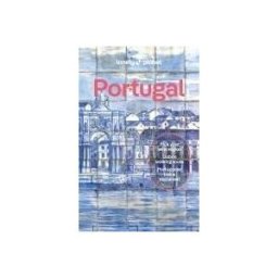 LONELY PLANET PUB Lonely Planet Portugal
