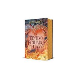 RBA Libros Un Destino Forjado A Fuego