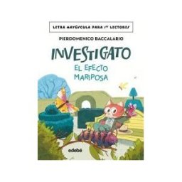 Grupo EDEBé Investigato. El Efecto Mariposa