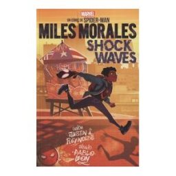 Panini Marvel Scholastic. Miles Morales: Shock Waves