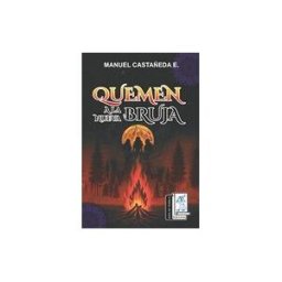 AMAZON DIGITAL SERV LLC Quemen A La Nueva Bruja: Rosa Ma. Porrúa Ediciones.