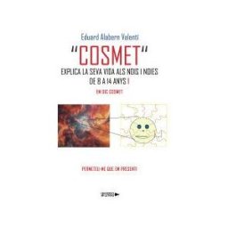 Universo de Letras "cosmet" Explica La Seva Vida Als Nois I Noies De 8 A 14 Anys 1