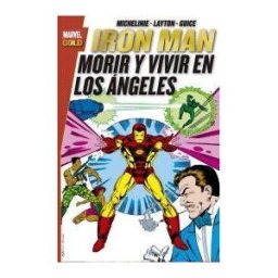 Panini Comics Iron Man. Morir Y Vivir En Los ángeles