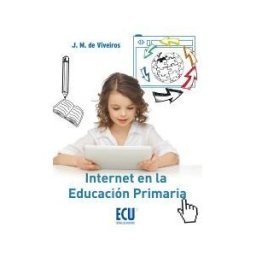 Editorial Club Universitario Internet En La Educación Primaria