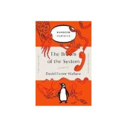 Penguin Publishing Group The Broom Of The System: A Novel (penguin Orange Collection)