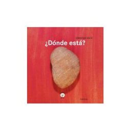 Kalandraka Ediciones Andalucía, S.L. Dónde Está?