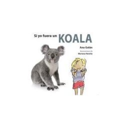 Almadraba Si Yo Fuera Un Koala