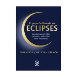 AKAL El Pequeño Libro De Los Eclipses