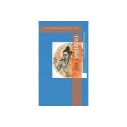 Azeta Libros Y Papeleria Sl Tantra: Sexo Sagrado Historia Practicas Y Secretos