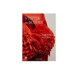 Machado Grupo De Distribucion S.l. Vestir Es Soñar: Breve Historia De La Moda Española