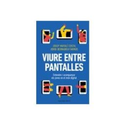 Penguin Random House Grupo Editorial Viure Entre Pantalles