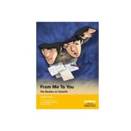 Nus De Llibres S.l. From Me To You. The Beatles En Tenerife