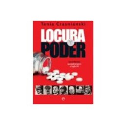 Sgel Libros S.l. Locura Y Poder: Los Enfermos Que Gobernaron El Siglo Xx