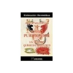 Alfaomega S.l. Distribuciones Fuego Purificador: Un Tratado Quimico Cabalistico