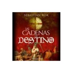 Las Cadenas Del Destino
