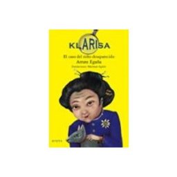 Interleo Libros S.l. Klarisa. El Caso Del Niño Desaparecido