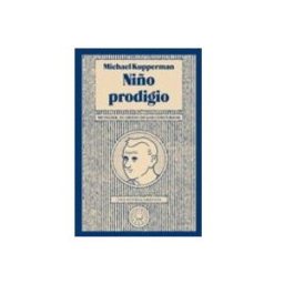 Les Punxes Distribuidora Niño Prodigio: Mi Padre El Genio De Los Concursos