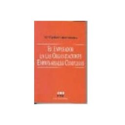 Edisofer S.l. El Empleador En Las Organizaciones Empresariales Complejas
