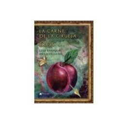 Logista Libros S.l. La Carne De La Ciruela: Eros
