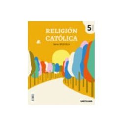Sanoma Educacion S.l.u. (santillana) Religion Serie Brujula 5º Educacion Primaria Ed 2019 Cast.