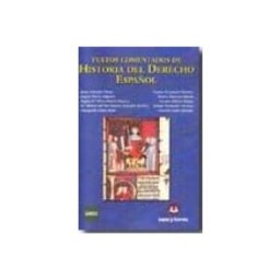 Sanz Y Torres S.l. Textos Comentados De Historia Del Derecho Español