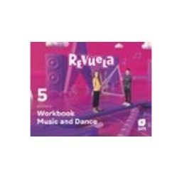 Dismalibro S.l. Music 5º Educacion Primaria Workbook Proyecto Revuela Andalucía Ed 202