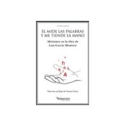 Unidad Para La Distribucion Del Libro S.l. Él Mide Las Palabras Y Me Tiende La Mano