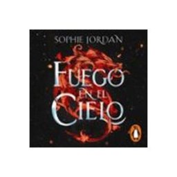Fuego En El Cielo (A Fire In The Sky 1)