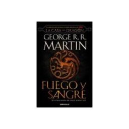 Penguin Random House Grupo Editorial Fuego Y Sangre (Canción De Hielo Y Fuego)