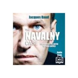 The Navalny Case. Conspiration To Serve Foreign Policy