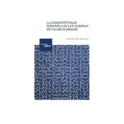 Marcial Pons Librero S.l La Competitividad Española En Las Cadenas De Valor Globales