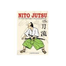 Alfaomega S.l. Distribuciones Nito Jutsu: La Escuela De Los Dos Sables