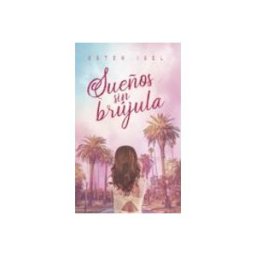 Aduna 2021 S.a. Sueños Sin Brújula (viii Premio Literario La Caixa-plataforma De Liter