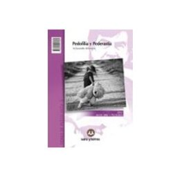 Sanz Y Torres S.l. Pedofilia Y Pederastia / Paedophilia And Child Sex Offences