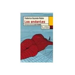 Machado Grupo De Distribucion S.l. Los Andantes (premio De Narrativa Caja Madrid 2010)