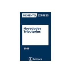 Ediciones Francis Lefebvre S.a. Memento Express Novedades Tributarias 2026