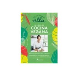 Penguin Random House Grupo Editorial Deliciously Ella. Mi Libro De Cocina Vegana