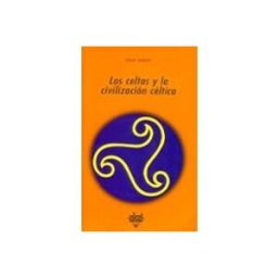 Ediciones Akal S.a. Los Celtas Y La Civilización Céltica
