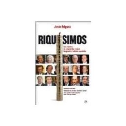 Sgel Libros S.l. Riquisimos: Los Secretos De Como Se Han Forjado Las Grandes Fortu Nas