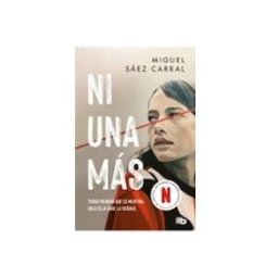 Penguin Random House Grupo Editorial Ni Una Más (edición Serie Tv)