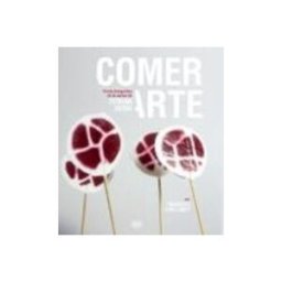 Nus De Llibres S.l. Comer Arte: Una Vision Fotografica De La Comida De Ferran Adria