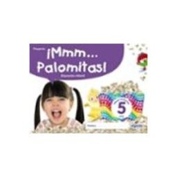 Dismalibro S.l. ¡mmm... Palomitas! Educación Infantil 5 Años Tercer Trimestre