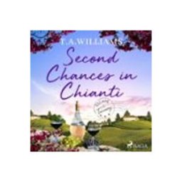 Second Chances In Chianti