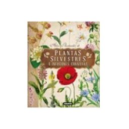 Susaeta Ediciones S.a Atlas Ilustrado De Plantas Silvestres E Infusiones Curativas