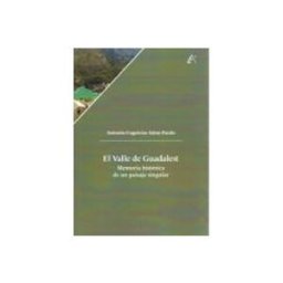 Maidhisa Distribuidora S.l. El Valle De Guadalest. Memoria Histórica De Un Paisaje Singular