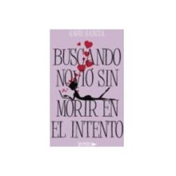 Logista Libros S.l. Buscando Novio Sin Morir En El Intento