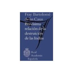 Logista Libros S.l. Brevísima Relación De La Destruición De Las Indias