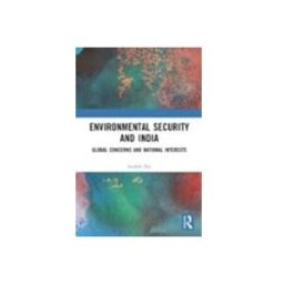 Environmental Security And India