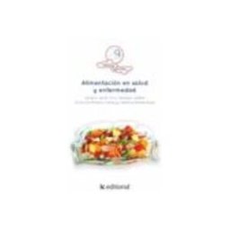 Innovacion Y Cualificacion S.l. (i.b.d.) Alimentación En Salud Y Enfermedad