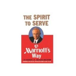 The Spirit To Serve Marriott S Way